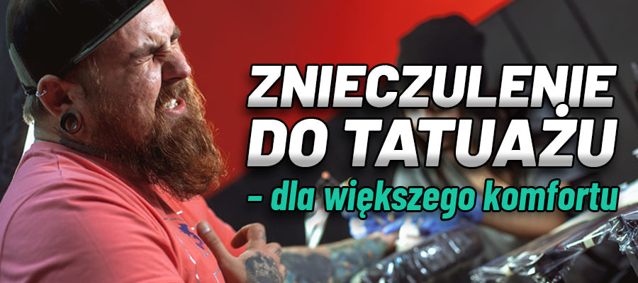 Znieczulenie do tatuaży – dla większego komfortu