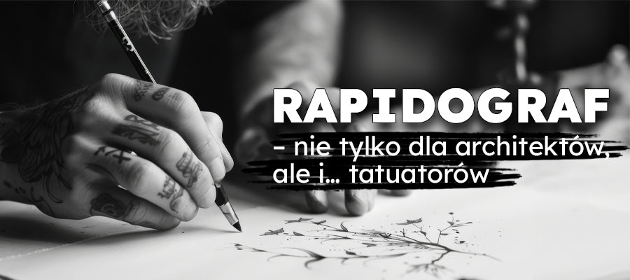 Rapidograf – nie tylko dla architektów, ale i… tatuatorów
