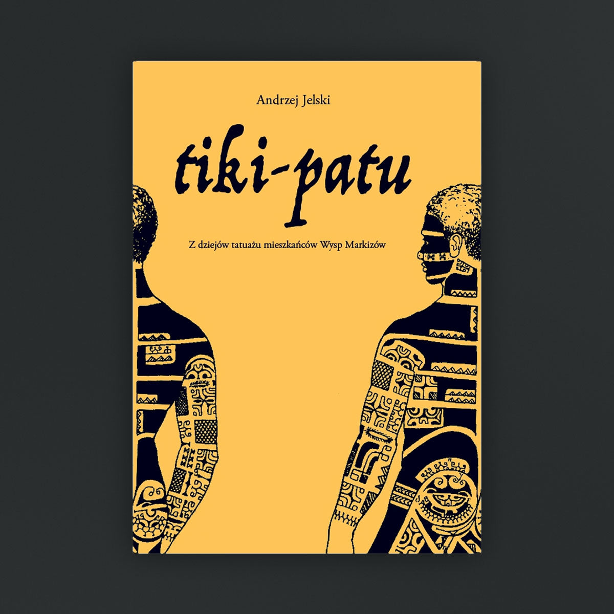 Andrzej Jelski Tiki-Patu